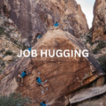 job hugging